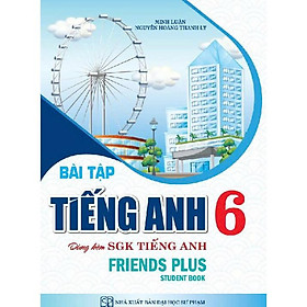 Sách - Bài tập tiếng anh 6 (dùng kèm sgk tiếng anh friends plus) - HA  - HAB