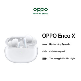 Mua Tai Nghe Không Dây True Wireless OPPO Enco X | Hàng Chính Hãng - Màu Trắng