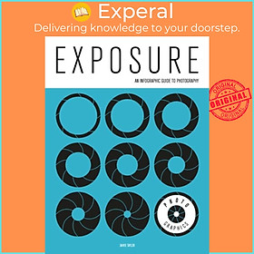 Sách - Photo-Graphics: Exposure by D Taylor (UK edition, paperback)