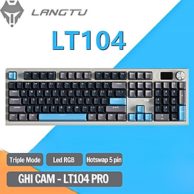 Mua Bàn Phím Cơ Gaming Langtu LT104 Hotswap Có Núm Màn Led Điều Khiển Triple Mode Hàng Chính Hãng