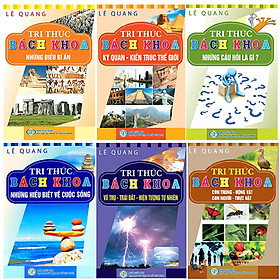 Bộ 6 Cuốn Tri Thức Bách Khoa: Côn Trùng - Động Vật - Con Người - Thực Vật + Vũ Trụ - Trái Đất - Hiện Tượng Tự Nhiên + Nhũng Hiểu Biết Về Cuộc Sống + Những Câu Hỏi Là Gì + Ký Quan - Kiến Trúc Thế Giới + Những Điều Bí Ẩn