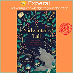 Sách - A Midwinter's Tail - the purrfect yuletide story for long winter nights by Lili Hayward (UK edition, hardcover)