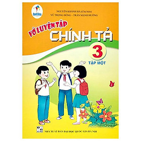 Vở luyện tập chính tả 3 - tập 1