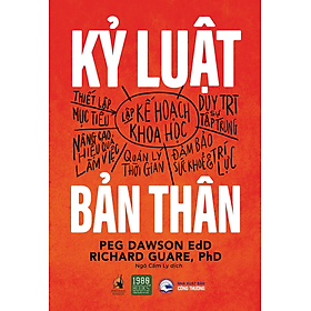 Kỷ luật bản thân - Peg Dawson & Richard Guare