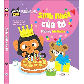 English Zoo - Sinh nhật của tớ - It's my birthday - Song ngữ Anh -Việt - Bản Quyền