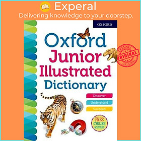 Sách - Oxford Junior Illustrated Dictionary by Oxford Dictionaries (UK edition, paperback)