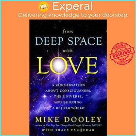Sách - Channeled Messages from Deep Space : Wisdom for a Changing World by Mike Dooley (UK edition, paperback)