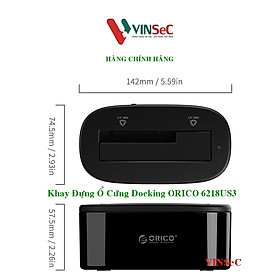 Khay Đựng Ổ Cứng Docking ORICO USB3.0/3.5/2.5 - 6218US3 - Hàng Chính Hãng