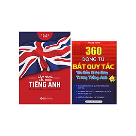 Combo Cẩm Nang Cấu Trúc Tiếng Anh -HH + 360 Động Từ Bất Quy Tắc -CM (Bộ 2 Cuốn)