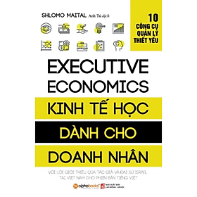 Kinh Tế Học Dành Cho Doanh Nhân _AL