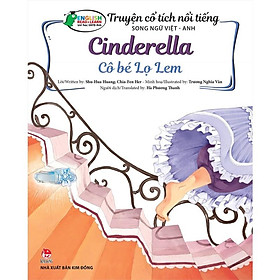 Truyện cổ tích nổi tiếng song ngữ Việt - Anh - Cinderella - Cô bé Lọ Lem - Bản Quyền