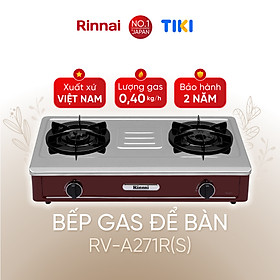 Bếp gas dương Rinnai RV-A271R(S) mặt bếp inox và kiềng bếp men - Hàng chính hãng.