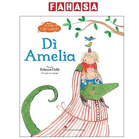 Sách - Những Câu Chuyện Lấp Lánh - Dì Amelia