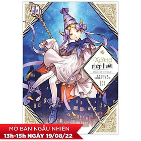 Xưởng Phép Thuật - Atelier Of Witch Hat - Tập 10 - Tặng Kèm Standee Ivory