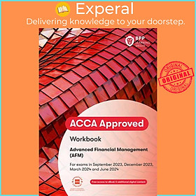 Sách - ACCA Advanced Financial Management - Workbook by BPP Learning Media (UK edition, paperback)
