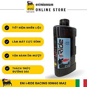 (HCM) Nhớt Eni I-Ride Racing 10W60 (nhập khẩu Ý)