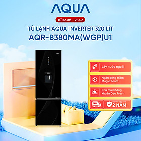 Tủ lạnh Aqua Inverter 320 lít AQR-B380MA(WGP)U1 - Bảo hành 2 năm - Freeship toàn quốc - Hàng chính hãng