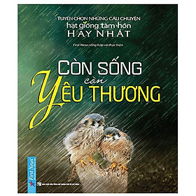 Còn Sống Còn Yêu Thương