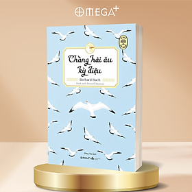 Tủ Sách Đời Người - Chàng Hải Âu Kỳ Diệu