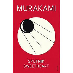 Sách Ngoại Văn - Sputnik Sweetheart (Paperback by Haruki Murakami (Author))