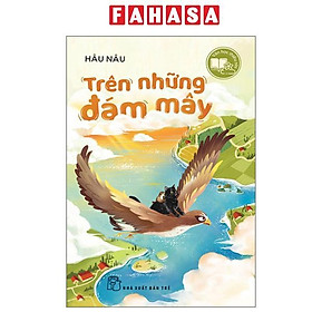 Sách - Văn Học Thiếu Nhi - Trên Những Đám Mây