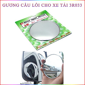 Gương Cầu Lồi Xóa Điểm Mù Cho Xe Tải, Xe Bus, Container 3R-033 9.5cm