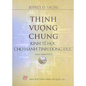 Thịnh vượng chung - Kinh tế học cho hành tinh đông đúc