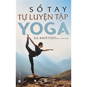 Sổ Tay Tự Luyện Tập Yoga