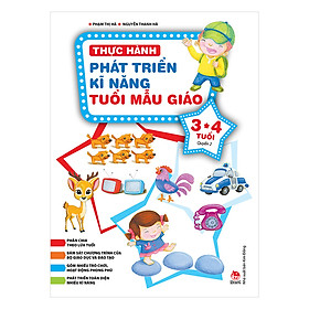 Thực Hành Phát Triển Kĩ Năng Tuổi Mẫu Giáo 3-4 Tuổi (Quyển 2)