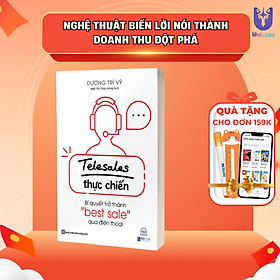 Sách - Telesales thực chiến: Bí quyết trở thành 