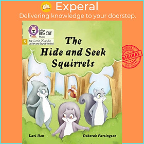 Sách - The Hide and Seek Squirrels - Phase 5 Set 4 by Lari Don (UK edition, paperback)
