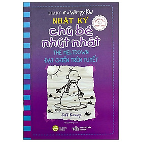 Song Ngữ Việt - Anh - Diary Of A Wimpy Kid - Nhật Ký Chú Bé Nhút Nhát - Tập 13: Đại Chiến Trên Tuyết - The Meltdown