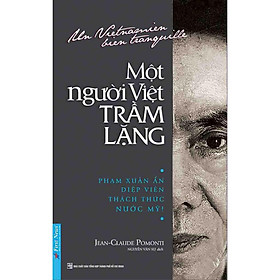 Sách - Một Người Việt Thầm Lặng - FirstNews