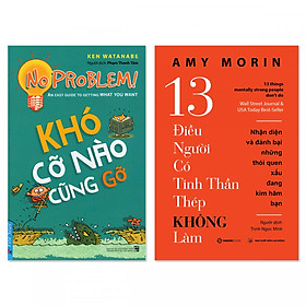 Nơi bán Combo 2 cuốn: Khó Cỡ Nào Cũng Gỡ, 13 Điều Người Có Tinh Thần Thép Không Làm  - Giá Từ -1đ