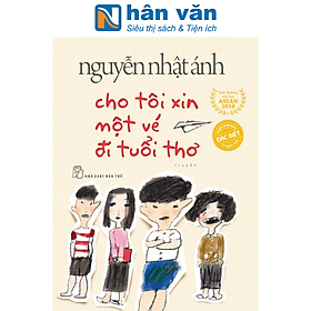 Cho Tôi Xin Một Vé Đi Tuổi Thơ - Phiên Bản Đặc Biệt