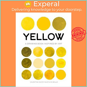 Sách - Yellow : A Drawing Book Inspired by Art by Valentina Zucchi (UK edition, paperback)