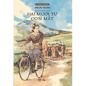 Hình ảnh sách Văn Học Kinh Điển - Hai Mươi Tư Con Mắt - Bìa Cứng Tặng Bookmark