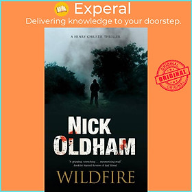 Sách - Wildfire by Nick Oldham (UK edition, hardcover)