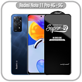 Mua Kính cường lực cho Super D Xiaomi Redmi Note 11 Pro 4G - 5G - Full viền Đen