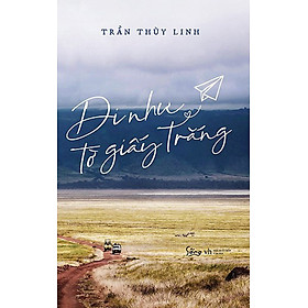 Đi Như Tờ Giấy Trắng - Trần Thùy Linh _AL