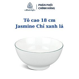 Mua Tô cao 18 cm - Jasmine - Chỉ Xanh Lá - Gốm sứ cao cấp Minh Long 1