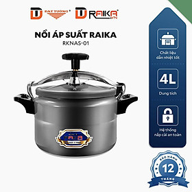 Mua Nồi Áp Suất RAIKA Đạt Tường - RKNAS01  02  03 - Hàng Chính Hãng