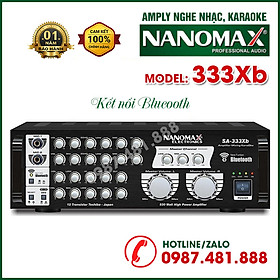 Amply karaoke nghe nhạc bluetooth Nanomax SA 333Xb - 12 sò siêu khỏe - Hàng chính hãng