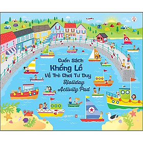 Hình ảnh Cuốn Sách Khổng Lồ về Trò Chơi Tư Duy - Holiday Activity Pad