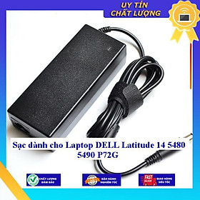 Sạc dùng cho Laptop DELL Latitude 14 5480 5490 P72G - Hàng Nhập Khẩu New Seal