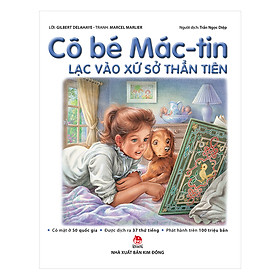 Cô Bé Mác-Tin Lạc Vào Xứ Sở Thần Tiên (Tái Bản 2019)
