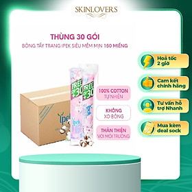 Combo 1 thùng bông tẩy trang Ipek 150 miếng ( 30 gói x 150)