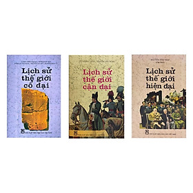 Sách - Combo 3 cuốn Lịch sử thế giới ( Cổ Đại - Cận Đại - Hiện Đại )