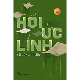 Hình ảnh Hồi Ức Lính (Tái Bản 2022)