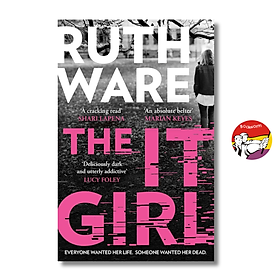 Sách - The IT Girl by Ruth Ware | Mystery Thriller / Trinh thám Tội Phạm Tiếng Anh / Ngoại văn